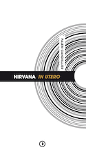 Nirvana : In Utero